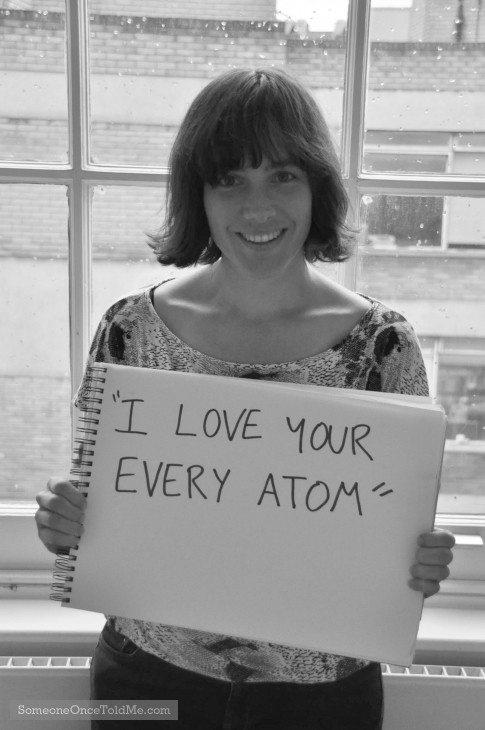 I Love Your Every Atom