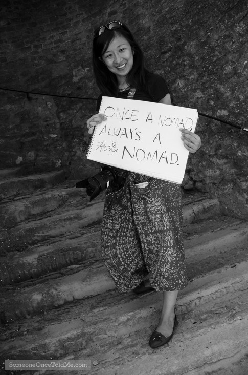 Once A Nomad, Always A Nomad