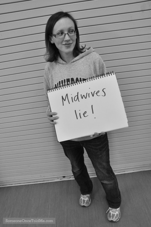 Midwives Lie!